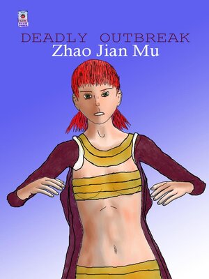 cover image of Deadly Outbreak